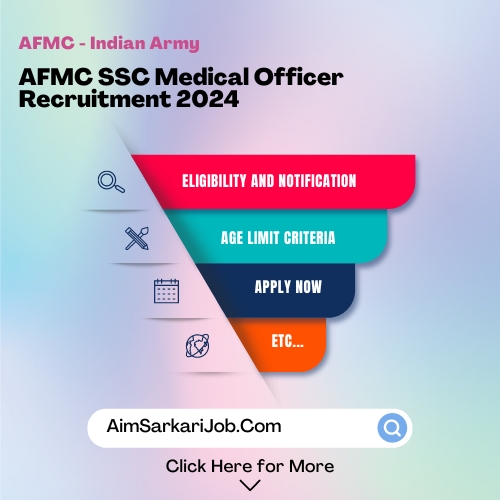 Afmc ssc medical officer recruitment 2024