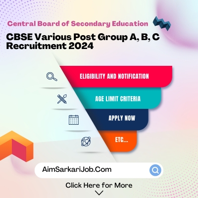 Cbse various post group a, b, c recruitment 2024